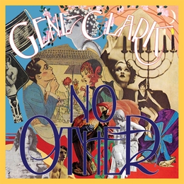 Image du média "NO OTHER (SESSIONS) de Gene CLARK"