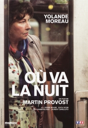 Image du média "OÙ VA LA NUIT de Martin PROVOST"