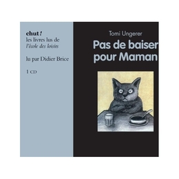 Image du média "PAS DE BAISER POUR MAMAN de Tomi UNGERER"