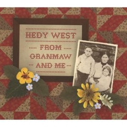 Image du média "FROM GRANMAW AND ME de Hedy WEST"