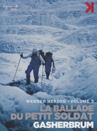 Image du média "LA BALLADE DU PETIT SOLDAT / GASHERBRUM, LA MONTAGNE LUMINEUSE de Werner HERZOG"