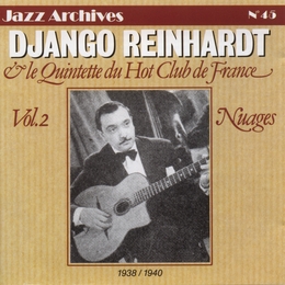 Image du média "ET LE QUINTETTE DU HOT CLUB DE FRANCE, VOL.2 (NUAGES) de Django REINHARDT"