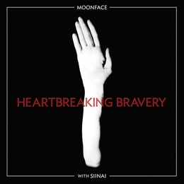 Image du média "WITH SIINAI: HEARTBREAKING BRAVERY de MOONFACE"