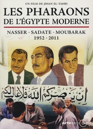 Image du média "LES PHARAONS DE L'ÉGYPTE MODERNE de Jihan EL-TAHRI"