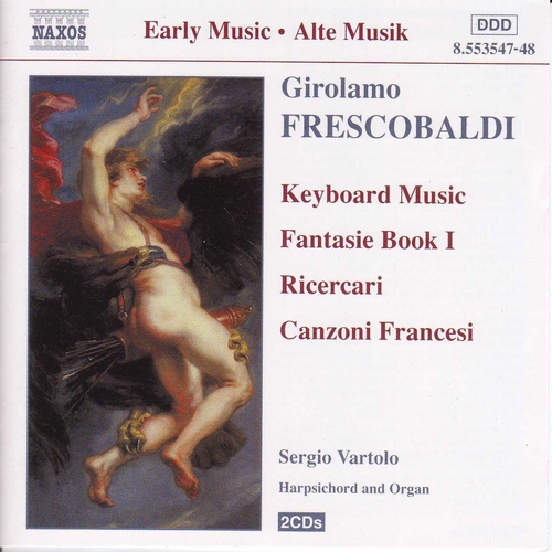 Couverture CLAVECIN & ORGUE: FANTAISIES, RICERCARI, CANZONI FRANCESI de Girolamo FRESCOBALDI