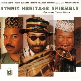 Image du média "FREEDOM JAZZ DANCE de THE ETHNIC HERITAGE ENSEMBLE"