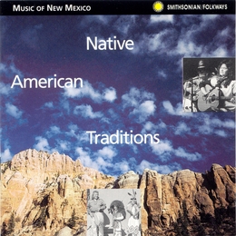 Image du média "MUSIC OF NEW MEXICO: NATIVE AMERICAN TRADITIONS"