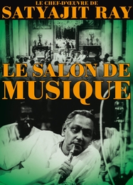 Image du média "LE SALON DE MUSIQUE de Satyajit RAY"