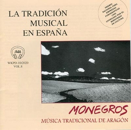 Image du média "TRAD. MUS. EN ESPAÑA VOL. 8: MONEGROS, MUS. TRAD. EN ARAGON"