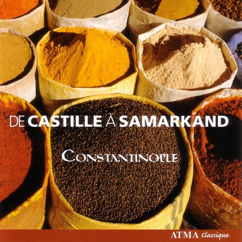 Couverture DE CASTILLE À SAMARKAND de CONSTANTINOPLE