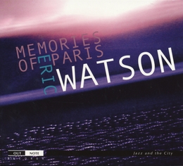 Image du média "MEMORIES OF PARIS de Eric WATSON"