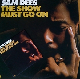 Image du média "THE SHOW MUST GO ON de Sam DEES"