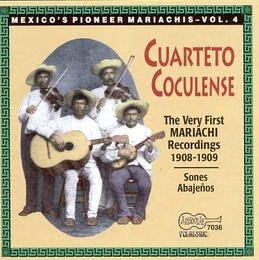 Image du média "MEXICO'S PIONEER MARIACHIS VOL.4: SONES ABAJEÑOS de CUARTETO COCULENSE"