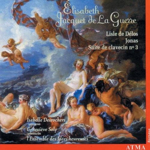 Couverture LISLE DE DELOS / JONAS / SUITE DE CLAVECIN 3 de Elisabeth Claude JACQUET DE LA GUERRE