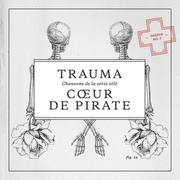 Image du média "TRAUMA de COEUR DE PIRATE"