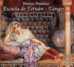 Image du média "MUSICA ANDALUSI: ESCUELA DE TETUAN-TANGER de Mohammed Ben Arbi TEMSAMANI & ORQ. DEL CONSERVAT. TETUAN"