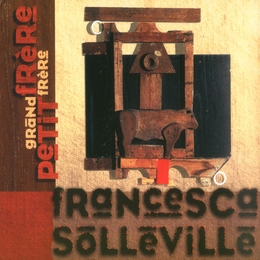 Image du média "GRAND FRERE PETIT FRERE de Francesca SOLLEVILLE"