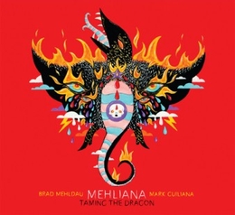 Image du média "MEHLIANA : TAMING THE DRAGON de Brad MEHLDAU & MARK GUILIANA"