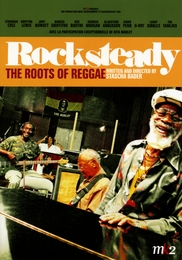 Image du média "ROCKSTEADY - THE ROOTS OF REGGAE de Stascha BADER"