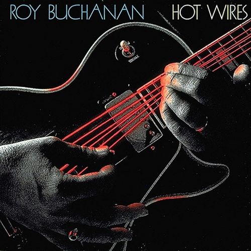 Couverture HOT WIRES de Roy BUCHANAN