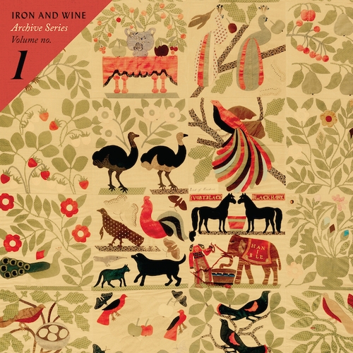 Couverture ARCHIVE SERIES, VOLUME N°.1 de IRON AND WINE