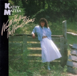 Image du média "WALK THE WAY THE WIND BLOWS de Kathy MATTEA"