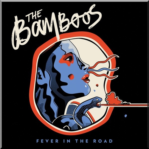 Couverture FEVER IN THE ROAD de THE BAMBOOS