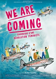 Image du média "WE ARE COMING - CHRONIQUE D'UNE RÉVOLUTION FÉMINISTE de Nina FAURE"