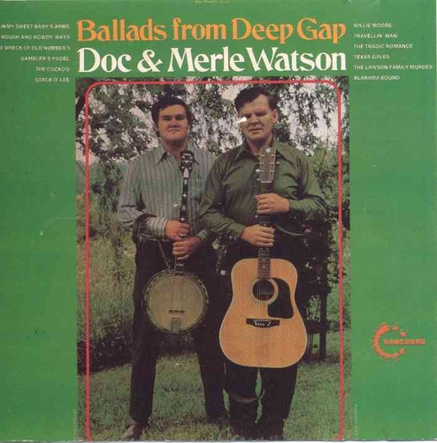 Couverture BALLADS FROM DEEP GAP de Doc & Merle WATSON