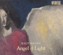 Image du média "ANGEL OF LIGHT de Einojuhani RAUTAVAARA"