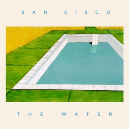 Image du média "THE WATER de SAN CISCO"