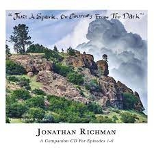 Couverture JUST A SPARK, ON JOURNEY FROM THE DARK de Jonathan RICHMAN