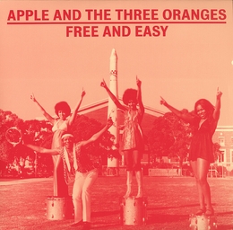 Image du média "FREE AND EASY de APPLE AND THE THREE ORANGES"