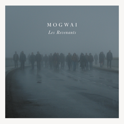 Couverture LES REVENANTS de MOGWAI