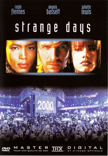 Couverture STRANGE DAYS de Kathryn BIGELOW