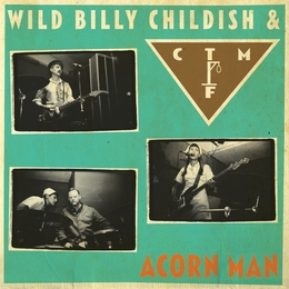 Image du média "ACORN MAN de Wild Billy CHILDISH & CTMF"