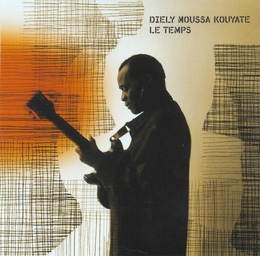 Image du média "LE TEMPS de Diely Moussa KOUYATE"