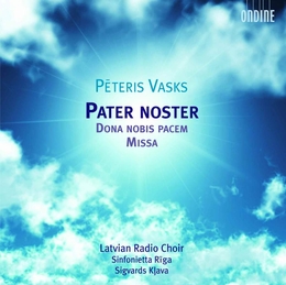 Image du média "PATER NOSTER / DONA NOBIS PACEM / MISSA de Peteris VASKS"