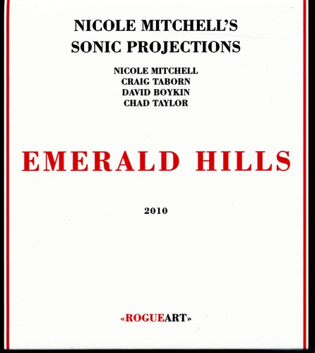 Couverture EMERALD HILLS de Nicole MITCHELL'S SONIC PROJECTIONS