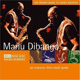 Image du média "ROUGH GUIDE TO MANU DIBANGO de Manu DIBANGO"