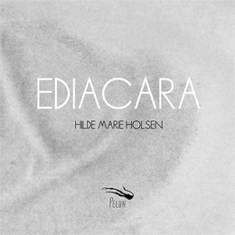 Image du média "EDIACARA de Hilde Marie HOLSEN"