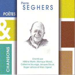 Image du média "POÈTES & CHANSONS : PIERRE SEGHERS"