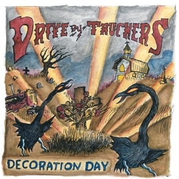 Image du média "DECORATION DAY de DRIVE-BY TRUCKERS"