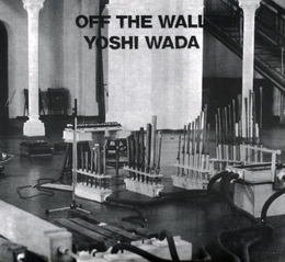 Image du média "OFF THE WALL de Yoshi WADA"