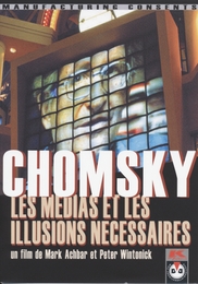 Image du média "MANUFACTURING CONSENT : NOAM CHOMSKY AND THE MEDIA de Mark ACHBAR"