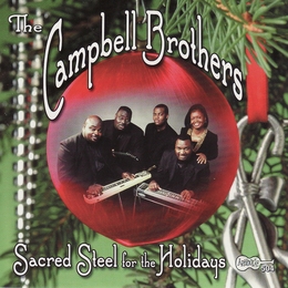 Image du média "SACRED STEEL FOR THE HOLIDAYS de THE CAMPBELL BROTHERS"