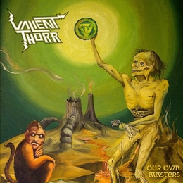 Image du média "OUR OWN MASTERS de VALIENT THORR"