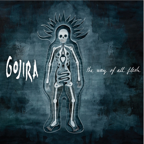 Couverture THE WAY OF ALL FLESH de GOJIRA