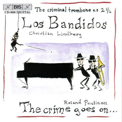 Couverture LINDBERG - LOS BANDIDOS (THE CRIMINAL TROMBONE N°2)