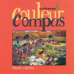 Image du média "COULEUR COMPAS VOLUME 1: HAÏTI CHÉRIE"